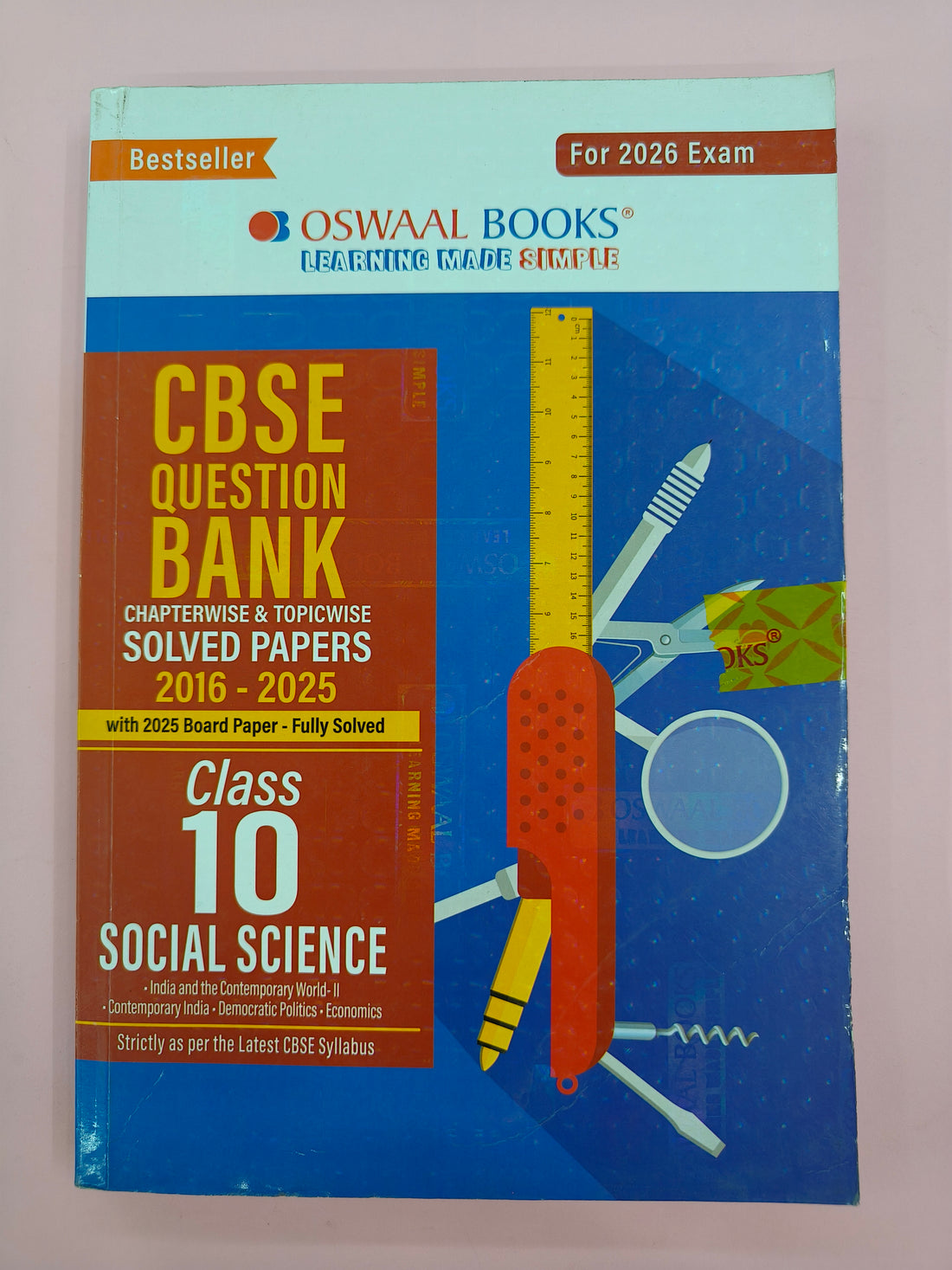 Oswaal CBSE Question Bank Social Science For Class 10 | Based On Latest CBSE Syllabus with 800+ Questions | Chapterwise and Topicwise SOLVED PAPERS With Mind Maps & Revision Notes For 2026 Exam